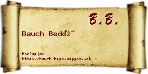 Bauch Bedő névjegykártya